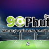 90phutnati